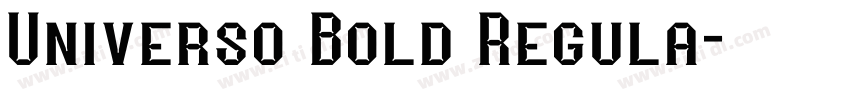 Universo Bold Regula字体转换